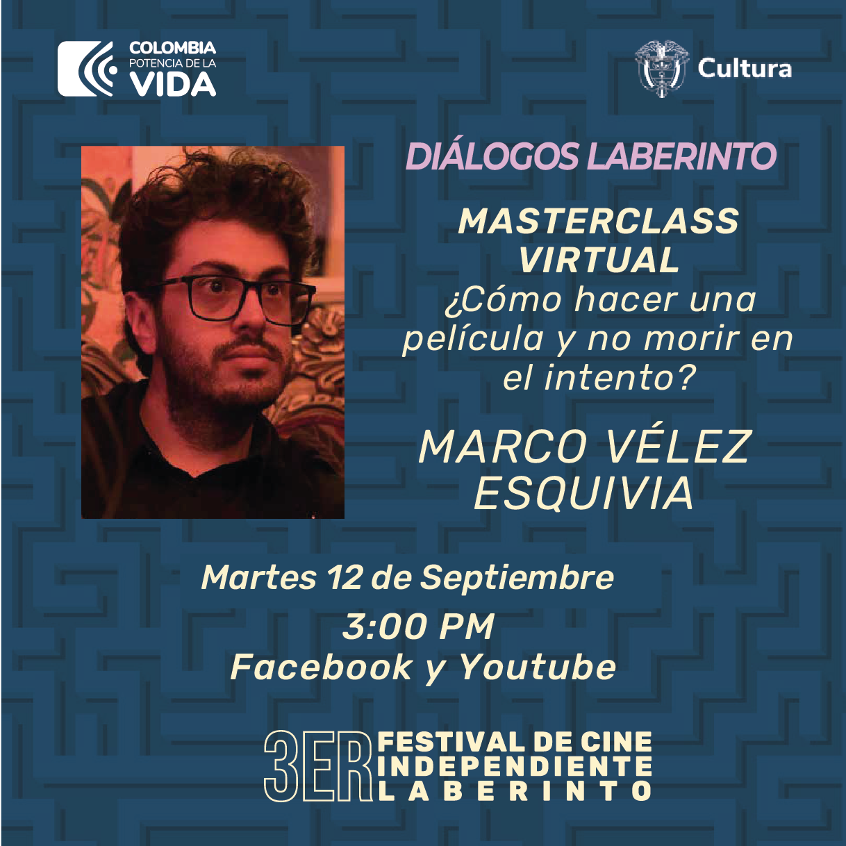 Masterclass Virtual para el Festival de Cine Independiente Laberinto