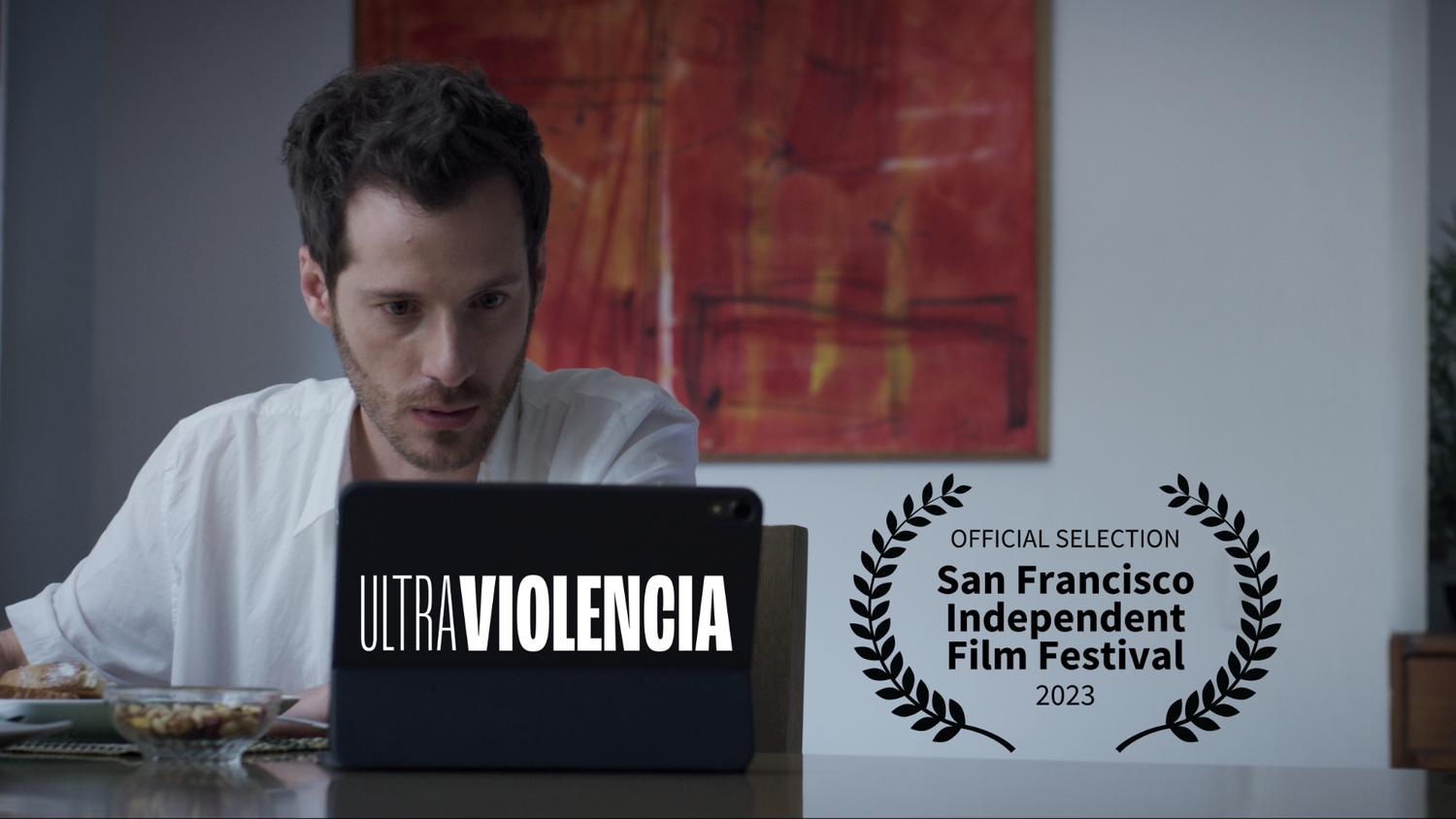 Ultraviolencia seleccionada en el San Francisco Independent Film Festival