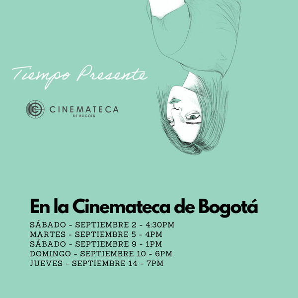 Se estrena Tiempo Presente en la Cinemateca de Bogotá