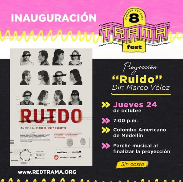 Ruido es la película inaugural del Trama Fest 2024